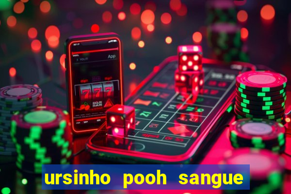 ursinho pooh sangue e mel 2 dublado online